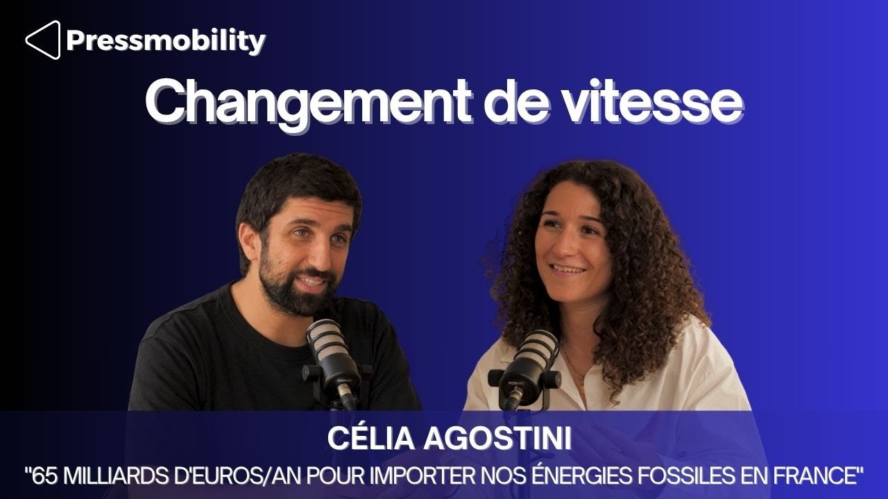 Changement de vitesse- Célia Agostini Directrice Cleantech for France, ex-conseillère ministérielle