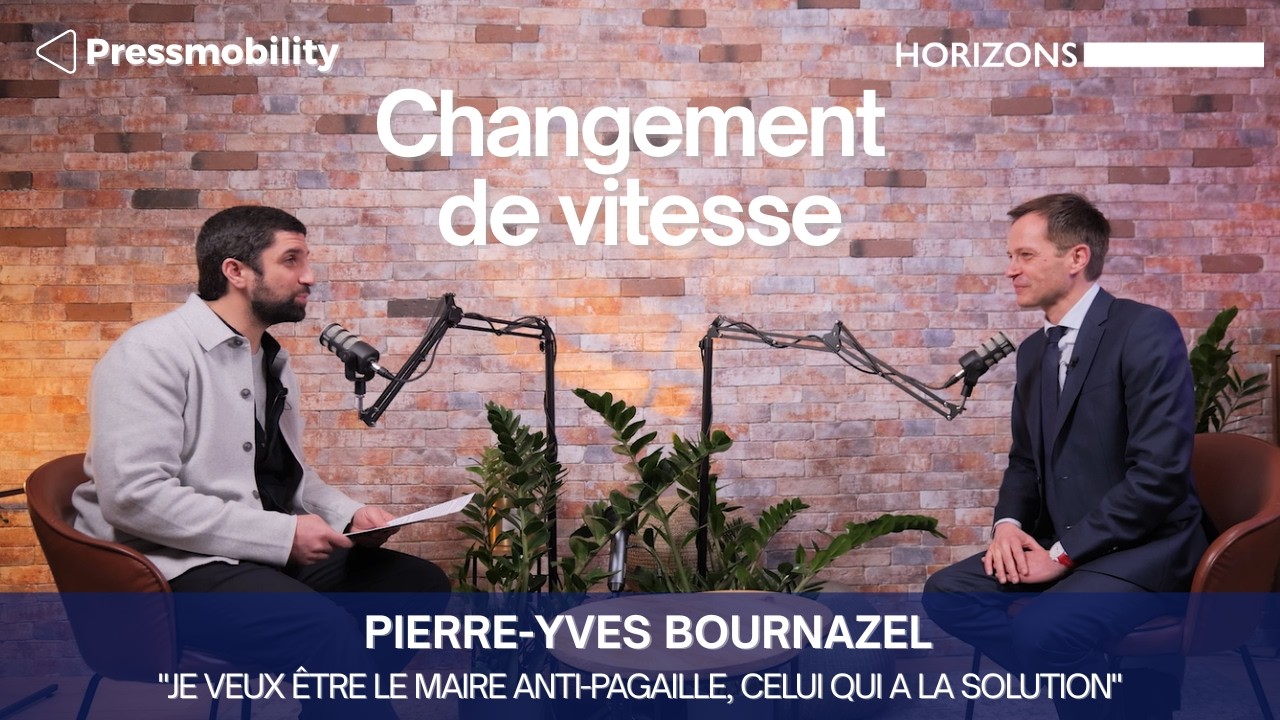 Saison 2 - Changement de vitesse - Pierre-Yves Bournazel, candidat à la mairie de Paris